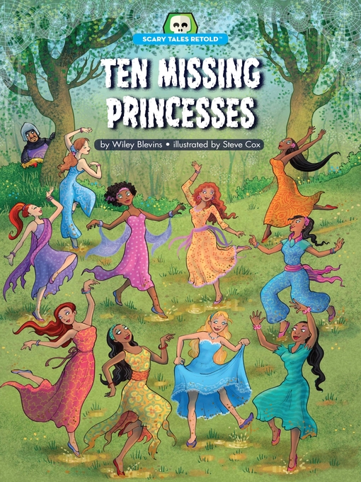 Title details for Ten Missing Princesses by Wiley Blevins - Available